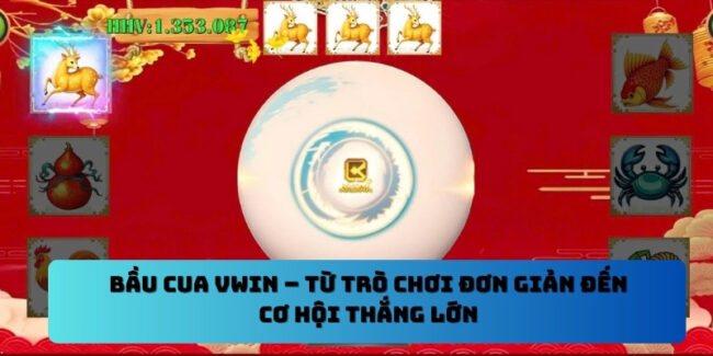 Bầu Cua Vwin