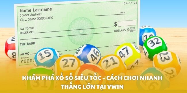 Xổ Số Siêu Tốc